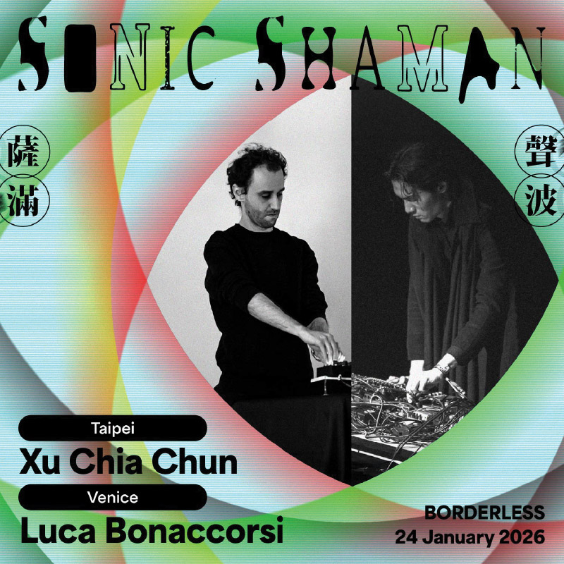 徐嘉駿 + Luca Bonaccorsi